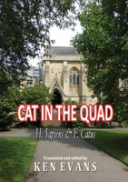 Cat in the Quad: H. Sapiens & F. Catus 129152343X Book Cover