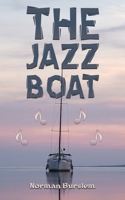 The Jazz Boat 1035825023 Book Cover