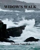 Widow's Walk 1478107111 Book Cover