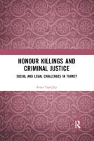 Honour Killings and Criminal Justice 1032173092 Book Cover