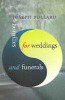 Homilies for Weddings and Funerals 185607448X Book Cover