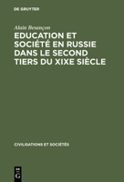 Education Et Societe En Russie Dans Le Second Tiers Du Xixe Siecle 9027975450 Book Cover