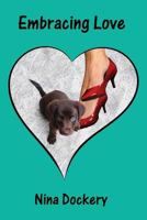 Embracing Love 1546808175 Book Cover