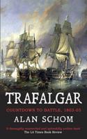 Trafalgar: Countdown to Battle, 1803-1805 0195075188 Book Cover