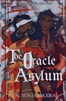 The Oracle Asylum B0F6H1F1ZF Book Cover