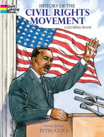 History of the Civil Rights Movement Coloring Book 0486478467 Book Cover
