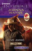 Live Ammo 0373746822 Book Cover