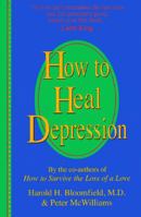 How to Heal Depression 0931580390 Book Cover
