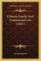 Chinese Family and Commercial Law 1018135413 Book Cover