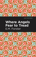 Where Angels Fear to Tread 0486277917 Book Cover