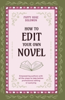 How to Edit Your Own Novel 0645698679 Book Cover