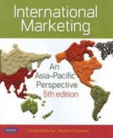 International Marketing: An Asia-Pacific Perspective 1442527722 Book Cover