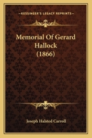 Memorial Of Gerard Hallock 0548863393 Book Cover