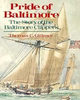 Pride of Baltimore: The Story of the Baltimore Clippers 0070237115 Book Cover