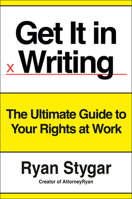 Get It In Writing: The Ultimate Guide to Your Rights at Work B0FQN97RFF Book Cover