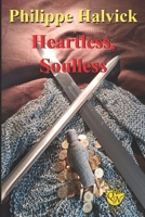 Heartless, Soulless B0H1XJRKPH Book Cover