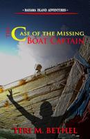 The Case of The Missing Boat Captain 1099658705 Book Cover