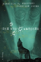 She Who Watches (The McAllister Files) 1591454379 Book Cover