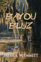 Bayou Bluz 1985855038 Book Cover