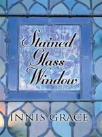 Stained Glass Window 1594145164 Book Cover