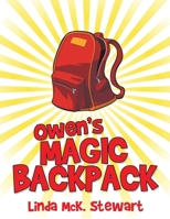 Owen'S Magic Backpack 1957546255 Book Cover