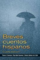 Breves cuentos hispanos (3rd Edition) 0130898554 Book Cover