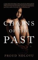 Chains of the Past 1470099691 Book Cover