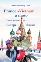 France - Vietnam à moto (French Edition) B0FBQ5RBBN Book Cover