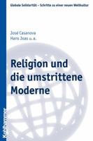 Religion Und die Umstrittene Moderne 3170212346 Book Cover