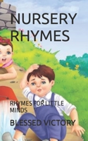 Nursery Rhymes: Rhymes for Little Minds B0BW2RVL42 Book Cover