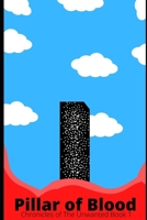 The Pillar of Blood: Chronicles of The Unwanted Book 1 B0B4GXGWHH Book Cover