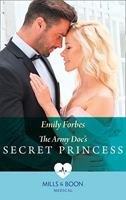 The Army Doc's Secret Princess 1335149570 Book Cover