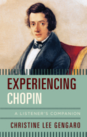 Experiencing Chopin 1442260866 Book Cover