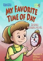 My Favorite Time of Day/Mi Hora Preferida del Dia 1584158379 Book Cover