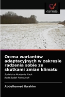 Ocena wariantów adaptacyjnych w zakresie radzenia sobie ze skutkami zmian klimatu 6202614552 Book Cover