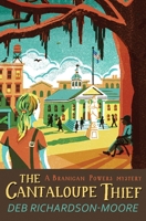 The Cantaloupe Thief 1782641920 Book Cover