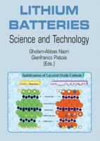 Lithium Batteries: Science and Technology 1402076282 Book Cover
