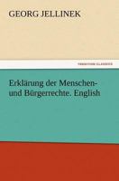 Erklärung der Menschen- und Bürgerrechte. English 3847214101 Book Cover