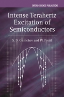 Intense Terahertz Excitation of Semiconductors 0198528302 Book Cover