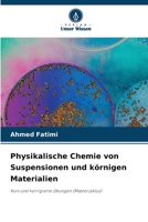 Physikalische Chemie von Suspensionen und körnigen Materialien 6207282116 Book Cover