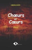 Choeurs et coeurs 9956098701 Book Cover