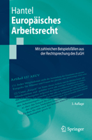 Europäisches Arbeitsrecht: Mit Zahlreichen Beispielsfällen Aus Der Rechtsprechung Des Eugh 3662702258 Book Cover