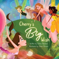 Cherry's Big Wish 1999167813 Book Cover