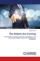 The Robots Are Coming 3659515256 Book Cover