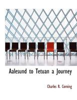 Aalesund to Tetuan 1179117018 Book Cover