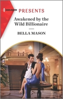 Awakened by the Wild Billionaire 1335738754 Book Cover