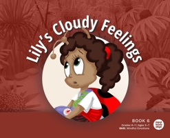 Lily's Cloudy Feelings 196398921X Book Cover