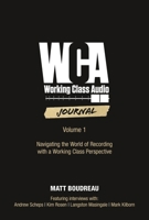 Working Class Audio Journal 1540046877 Book Cover