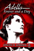 Adella-Forever and a Day 1615827153 Book Cover