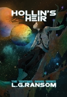 Hollin's Heir 1538027534 Book Cover
